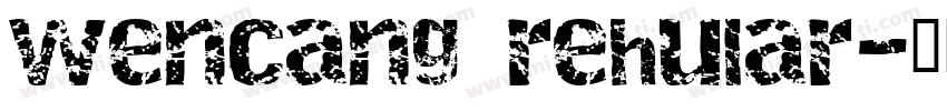 wencang rehular字体转换